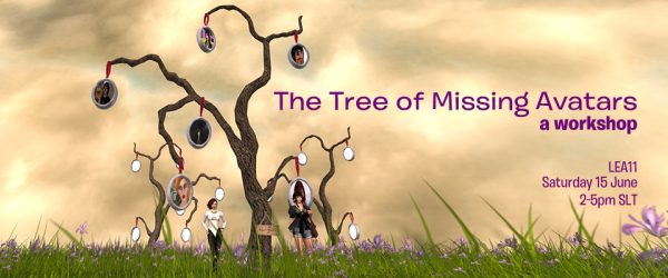 The Reality of Virtual: Poster for Agnes Sharple's "The Tree of Missing Avatars" workshop