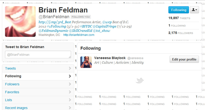 Image of Brian Feldman's Twitter Page showing that for today, he's only following Vaneeesa Blaylock