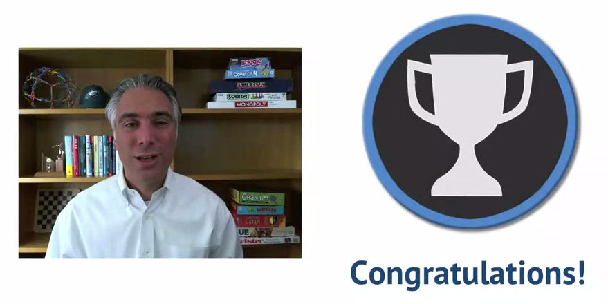 Coursera / Wharton School Gamification class by Kevin Werbach, Trophy / Badge for completing 1st 1/2 of the course!