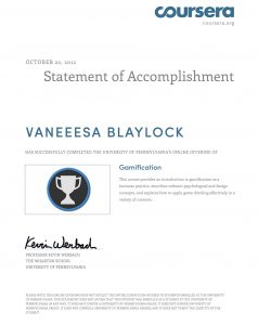 Official gamification certificate, delivered by online PDF, for completion of Kevin Werbach's gamification course at Coursera / Wharton School / University of Pennsylvania