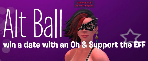 Win a date and support the Electronic Frontier Foundation: shoulder length portrait of Vanessa Blaylock against a purple background. Blaylock wears a mask, and has the name "Vaneeesa Oh" over her head. The text on the image reads "Alt Ball: win a date with an Oh, and support The EFF"