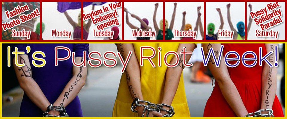 Pussy Riot Week. Montage of Pussy Riot images. Arms raised in front of St. Basil's cathedral. "Free Pussy Riot" written on chained arms. Amnesty International logos written on arms. On top of the images is the text "It's Pussy Riot Week"